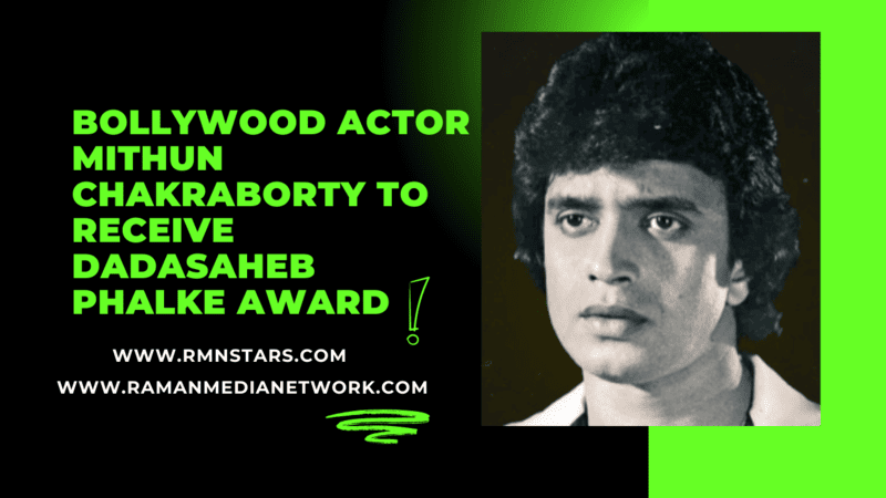 Bollywood Actor Mithun Chakraborty to Receive Dadasaheb Phalke Award